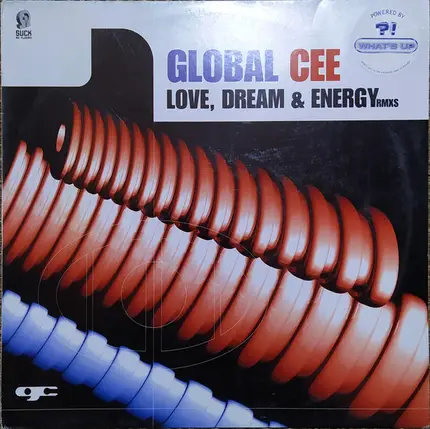 Global Cee - Love, Dream & Energy (Rmxs)