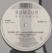 12inch Vinyl Single - Global Cut - You Know (I Want You) (Touch Me)