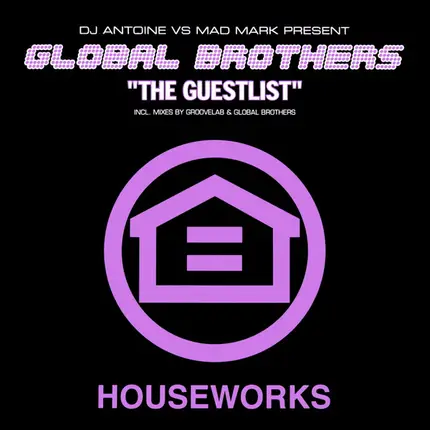 Global Brothers - The Guestlist