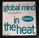 12inch Vinyl Single - Global Mind Featuring Desy Moore - In The Heat (Remixes) - Promo