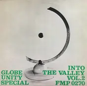 Globe Unity Orchestra - Into the Valley, Vol. 2