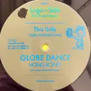 12inch Vinyl Single - Globe Dance - Hong Kong