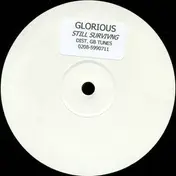 Glorious - Still Surviving