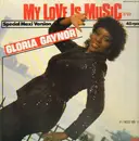 12'' - Gloria Gaynor - My Love Is Music / If I Need You