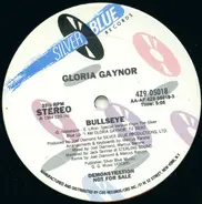 Gloria Gaynor - Bullseye / Chain Of Whispers