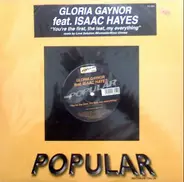 Gloria Gaynor Feat. Isaac Hayes - You're The First, The Last, My Everything