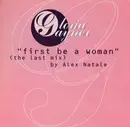 12inch Vinyl Single - Gloria Gaynor - First Be A Woman (The Last Mix)