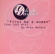 Gloria Gaynor - First Be A Woman