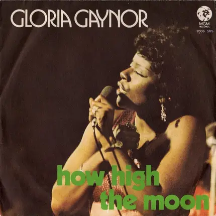 Gloria Gaynor - How High The Moon / Casanova Brown
