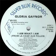 12'' - Gloria Gaynor - I Am What I Am