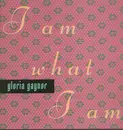 12'' - Gloria Gaynor - I Am What I Am
