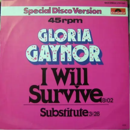 Gloria Gaynor - I Will Survive