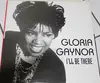 12inch Vinyl Single - Gloria Gaynor - I'll Be There - Promo
