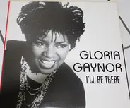Gloria Gaynor - I'll Be There
