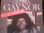 Gloria Gaynor - Love Is Just A Heartbeat Away