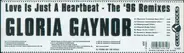 Gloria Gaynor - Love Is Just A Heartbreak - The '96 Remixes