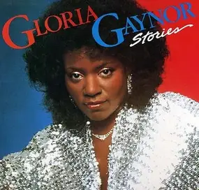 Gloria Gaynor - Stories