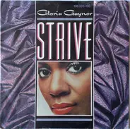 Gloria Gaynor - Strive / I've Been Watching You