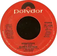 Gloria Gaynor - Substitute