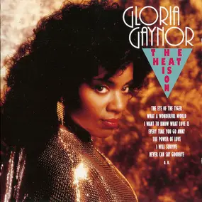 Gloria Gaynor - The Heat Is On