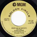 7inch Vinyl Single - Gloria Gaynor - Never Can Say Goodbye / Honey Bee