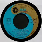 7inch Vinyl Single - Gloria Gaynor - How High The Moon / Casanova Brown