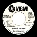 7inch Vinyl Single - Gloria Gaynor - How High The Moon