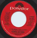 7inch Vinyl Single - Gloria Gaynor - Let Me Know (I Have A Right)
