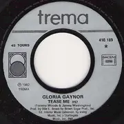 7inch Vinyl Single - Gloria Gaynor - Tease Me
