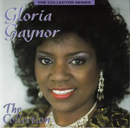 Gloria Gaynor - The Collection