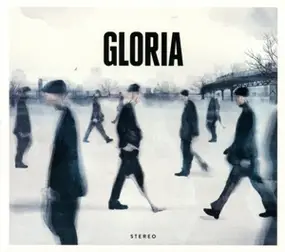 Gloria - Gloria