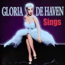 CD - Gloria De Haven - Gloria De Haven Sings