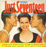 Gloria Estefan a.o. - Just Seventeen: Heartbeats