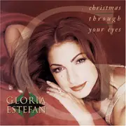 CD - Gloria Estefan - Christmas Through Your Eyes
