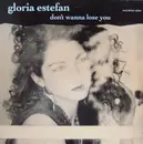 12'' - Gloria Estefan - Don't Wanna Lose You