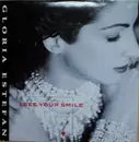 7inch Vinyl Single - Gloria Estefan - I See Your Smile
