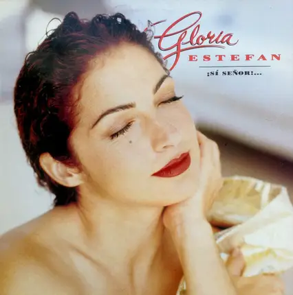 Gloria Estefan - ¡Sí Señor!...
