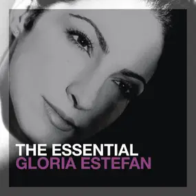 Miami Sound Machine - The Essential Gloria Estefan