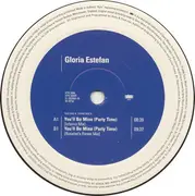 12inch Vinyl Single - Gloria Estefan - You'll Be Mine (Party Time)