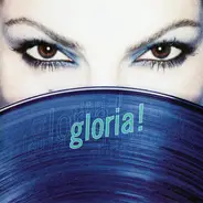 Gloria Estefan - Gloria!