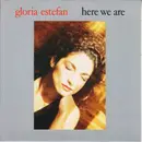 7inch Vinyl Single - Gloria Estefan - Here We Are
