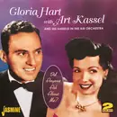 Double CD - Gloria Hart With Art Kassel And His Orchestra - Did Anyone Ask About Me?