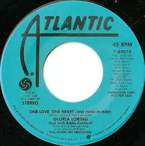 Gloria Loring - One Love, One Heart (One Hand In Mine)