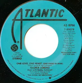 Gloria Loring - One Love, One Heart (One Hand In Mine)