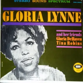 Gloria Lynne - Gloria Lynne And Her Friends