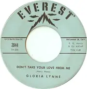 Gloria Lynne - Don't Take Your Love From Me / You Don't Know What Love Is