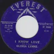 Gloria Lynne - I Know Love / It Just Happened To Me