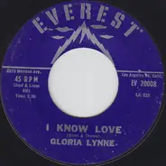 Gloria Lynne - I Know Love / It Just Happened To Me