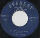 7inch Vinyl Single - Gloria Lynne - I'll Buy You A Star / Record Company Blues