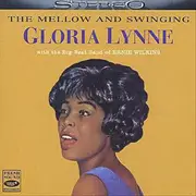 CD - Gloria Lynne - The Mellow And Swinging Gloria Lynne